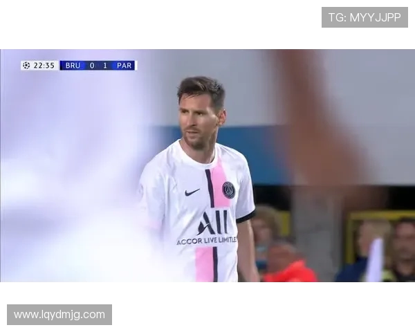 巴黎圣日耳曼迎战布鲁日期待精彩对决与进球盛宴 巴黎圣日耳曼迎战布鲁日期待精彩对决与进球盛宴